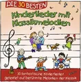 Produktbild: Die 30 besten Kinderlieder mit Klassikmelodien