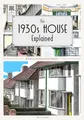 Produktbild: The 1930s House Explained: Britain's Architectural History