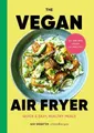Produktbild: Niki Webster The Vegan Air Fryer (Gebundene Ausgabe) (US IMPORT)