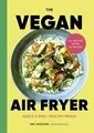 Produktbild: The Vegan Air Fryer: Quick  easy, healthy meals vo... | Buch | Zustand sehr gut