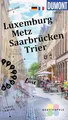 Produktbild: DUMONT direkt Reiseführer Luxemburg, Metz, Saarbrücken, Trier: DUMONT direkt Luxembourg, Metz, Sarrebruck et Trèves