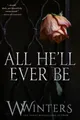 Produktbild: All He'll Ever Be (Merciless World ..., Winters, Willow