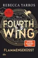 Produktbild: Rebecca Yarros / Yarros, Rebecca/Fourth Wing - Flammengeküss ... 9783423220996