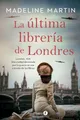 Produktbild: Madeline Martin La Última Librería de Londres (the Las (Taschenbuch) (US IMPORT)