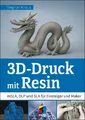 Produktbild: Stephan Knaus 3D-Druck mit Resin