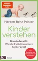 Produktbild: Kinder verstehen Herbert Renz-Polster