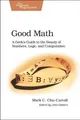 Produktbild: Mark Chu?carroll Good Math (Taschenbuch) Pragmatic Programmers (US IMPORT)