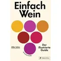 Produktbild: Einfach Wein Der illustrierte Guide