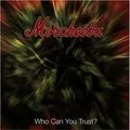 Produktbild: Audio Cd - Morcheeba - Who Can You Trust?  - Eastwest - Neu