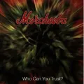 Produktbild: MORCHEEBA - WHO CAN YOU TRUST? CD DISCO/ DANCE NEU