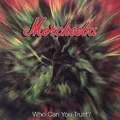 Produktbild: Morcheeba Who Can You Trust? (CD) Album