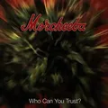 Produktbild: Morcheeba - Who Can You Trust?