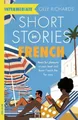Produktbild: Olly Richards Short Stories in French for Intermediate Learners (Taschenbuch)