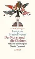 Produktbild: Und Jesus ist sein Prophet: Der Koran und die Chris... | Buch | Zustand sehr gut