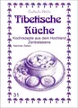 Produktbild: Tibetische Küche | Nariman Zeitun, M. Nader Asfahani, Mohamad Nader Asfahani