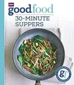 Produktbild: Good Food: 30-minute suppers von Cook, Sarah | Buch | Zustand sehr gut