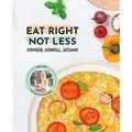 Produktbild: Kochbuch EAT RIGHT NOT LESS Band 1: Gesunde, schnell... | Buch | Zustand wie neu