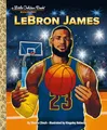 Produktbild: LeBron James: A Little Golden Book Biography