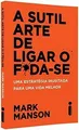 Produktbild: A Sutil Arte de Ligar o F*da-se von Manson Mark | Buch | Zustand gut