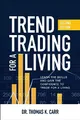 Produktbild: Trend Trading for a Living (PB)