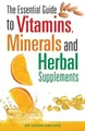 Produktbild: Dr.Sarah Brewer - Essential Guide to Vitamins Minerals and Herbal Sup - G245z
