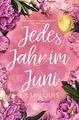 Produktbild: Jedes Jahr im Juni: Roman - Der romantische Bestseller d... | Buch | Zustand gut