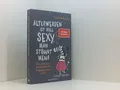 Produktbild: Älterwerden ist voll sexy, man stöhnt mehr: Das ultimative Lesekonfetti für Post