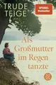 Produktbild: Als Großmutter im Regen tanzte: Roman | Der bewegende Be... | Buch | Zustand gut