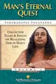 Produktbild: Man's Eternal Quest: Collected Talks and Essays on Realizing God in Daily Life: Collected Talks and Essays on Realizing God in Daily Life Vol 1