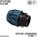Produktbild: 32 mm x 1 PE PP Fitting Klemm Verbinder Verschraubung Muffe Rohr Kupplung x IG ...