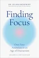 Produktbild: Zelana Montminy Finding Focus (Gebundene Ausgabe)