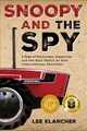Produktbild: Lee Klancher Snoopy and the Spy (Gebundene Ausgabe)