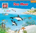 Produktbild: WAS IST WAS Junior Das Meer Hörspiel CD Kinder Wissen Ozean Delfine