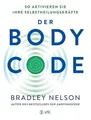 Produktbild: Der Body Code: So aktivieren Sie Ihre Selbstheilungskräfte