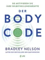 Produktbild: Der Body Code So aktivieren Sie Ihre Selbstheilungskräfte