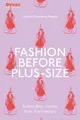 Produktbild: Lauren Downing Peters Fashion Before Plus-Size (Taschenbuch) Dress Cultures