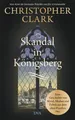 Produktbild: Skandal in Königsberg, Christopher Clark
