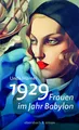 Produktbild: 1929 - Frauen im Jahr Babylon, Unda Hörner