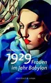 Produktbild: 1929 - Frauen im Jahr Babylon  von Hörner, Unda | Buch | Zustand sehr gut