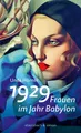 Produktbild: 1929 - Frauen im Jahr Babylon Unda Hörner