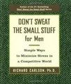 Produktbild: Dont Sweat the Small Stuff for Men: Simple Ways to... | Buch | Zustand sehr gut