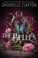Produktbild: Dhonielle Clayton The Belles (Taschenbuch) Belles
