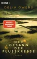 Produktbild: Der Gesang der Flusskrebse: Roman - Der Nummer 1 Bestseller jetzt im Taschenbuch - “Zauberhaft schön” Der Spiegel