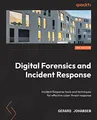 Produktbild: Digital Forensics and Incident Response: Incident response tools and techniques for effective cyber threat response
