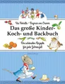 Produktbild: Das große Kinder-Koch- und Backbuch / Ida Bohatta, Dagmar Cramm