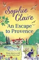 Produktbild: An Escape to Provence von Claire, Sophie | Buch | Zustand akzeptabel