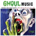 Produktbild: Ghoul Music [Vinyl LP]