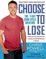 Produktbild: Choose to Lose: The 7-Day Carb Cycle Solution von Powell... | Buch | Zustand gut