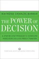 Produktbild: Raymond Charles Barker The Power of Decision (Taschenbuch)
