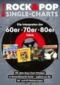 Produktbild: Rock & Pop Single-Charts: Die Interpreten der 60er - 70er - 80er Jahre mit allen ihren Single-Chart-Erfolgen in Deutschland bis heute - ergänzt um die UK- und US-Platzierungen